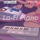 Aleh Famin - Lo-Fi Piano