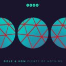 Dole & Kom - Roots (Original Mix)