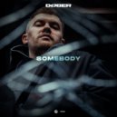 DØBER - Somebody
