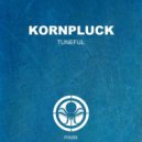 Kornpluck - Tuneful (Original Mix)