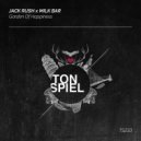 Jack Rush x Milk Bar - Garden Of Happiness (Extended Mix)