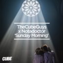 The Cube Guys - Sunday Morning