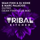 Sean Finn, DJ Kone & Marc Palacios - Outro