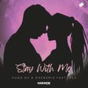 Hugo GV, Daeneris, PLV Music - Stay With Me (Extended Mix)