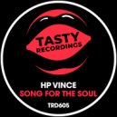HP Vince - Song For The Soul