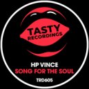 HP Vince - Song For The Soul (Original Mix)