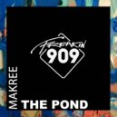Makree - The Pond (Original Mix)
