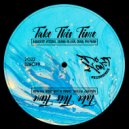 Aquadeep, Veesoul, Chama Villian, Craig, Phi Pham - Take This Time (MAQman International Instrumental)