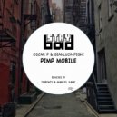 Oscar P & Gianluca Pighi - Pimp Mobile