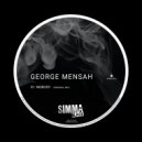 George Mensah - Nobody (Edit)
