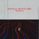 DogMan & BitMan (Br) - Myself (Extended Mix)
