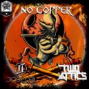 Dioscurii & Two Attics - No Copper