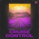 Lame Brains & DJ HA - Cruise Control