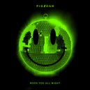 Pig&Dan - Rock You All Night