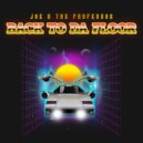 Joe B The Professor - Back To Da Floor ()