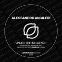 Alessandro Angileri - Under The Influence