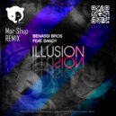 Benassi Bros feat. Sandy - Illusion