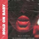 Melih Aydogan - Hold On Baby