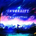 Inversity - In a Life Time (Original Mix)