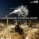 Lewis Duggleby & Marcella Woods - Breathe Life