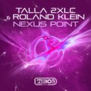 Talla 2XLC & Roland Klein - Nexus Point