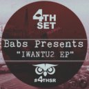 Babs Presents - IWANTU2