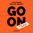 Luca Paone Dj - Melodic Groovy