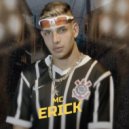 Dj Rhuivo & Mc Erick - Progresso ()