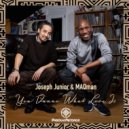 Joseph Junior & MAQman - You Dunno What Love Is (MAQman & Marcel Waldburger Cocktail Mix)