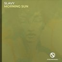 Slavy - Morning Sun