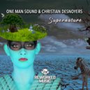 One Man Sound & Christian Desnoyers - Supernature