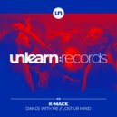 K-Mack - Lost Ur Mind (Extended Mix)