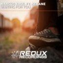 Marcus Kaul feat. Nekane - Waiting For You
