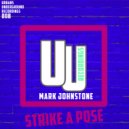 Mark Johnstone - Strike a pose Radio Edit