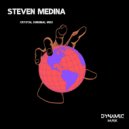 Steven Medina - Crystal