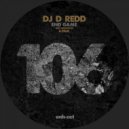 DJ D ReDD - Hate You