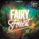 DJ MASALIS - FAIRY FORREST Podcast #03