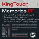 KingTouch & Charity Everjoy - Gone Too Soon (feat. Charity Everjoy)