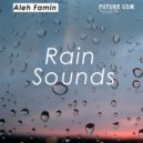 Aleh Famin - Rain Sounds