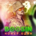 Boosin - Номер Один (KalashnikoFF Mix)