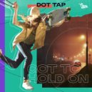 Dot Tap - We Don\'t Abide (Original Mix)