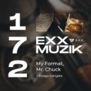 My Format, Mr. Chuck - Chicago Gangsta