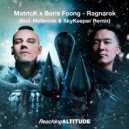 MatricK & Boris Foong - Ragnarok