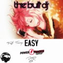 The Bull Dj - Easy