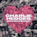 Charlie Hedges - Freed From Desire
