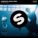 Dubdogz & Mark Ursa - Ultra Flava