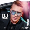 DJ Antoine Ft. DNF - In My Mind