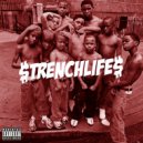 Killervybez & Oluwapizzle - Off To Trenchlife 2.0 (feat. Oluwapizzle)