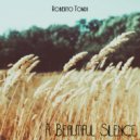 Roberto Tondi - A Beautiful Silence