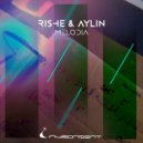 Rishe & Aylin - Melodia